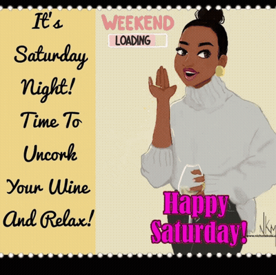 Woman Holding Glass Of Wine Its Saturday Night GIF
