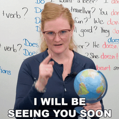 Woman Holding Globe In Front Of Whiteboard Saying I Will Be Seeing You Soon GIF
