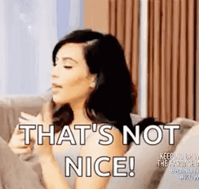 Woman Holding Wine Glass Saying That's Not Nice GIF