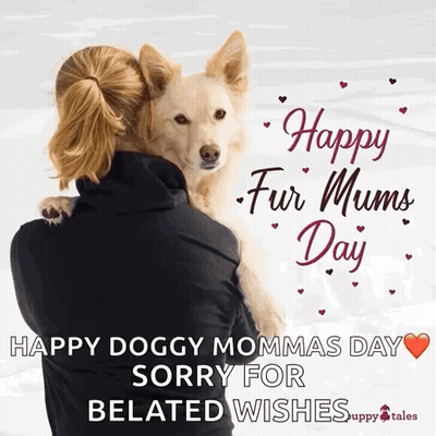 Woman Hugging Dog Saying Happy Fur Mums Day GIF