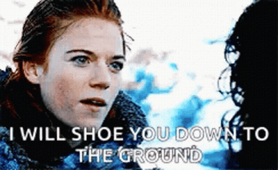 Woman I Will Shoe You Down To Ground GIF