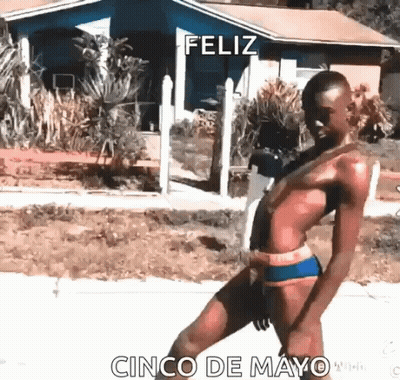 Woman In Bikini Dancing In Front Of Feliz Cinco De Mayo House GIF