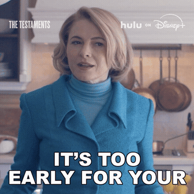 Woman In Blue Coat It's Too Early For Your GIF