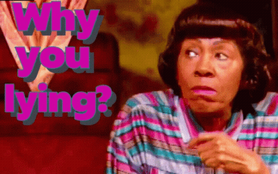 Woman In Blue Floral Shirt Says I Know You Lying GIF