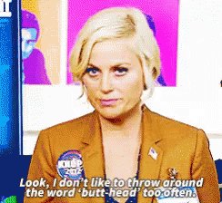 Woman In Brown Jacket Says Look I Don't Like To Throw Around The Word Butt-Head GIF