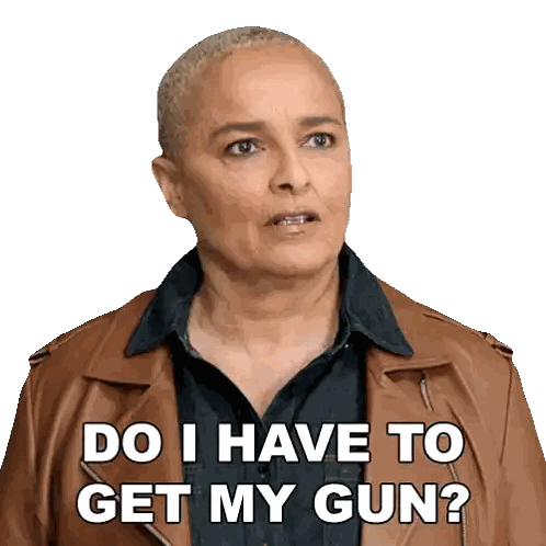 Woman In Brown Leather Jacket Saying Do I Have To Get My Gun Sticker