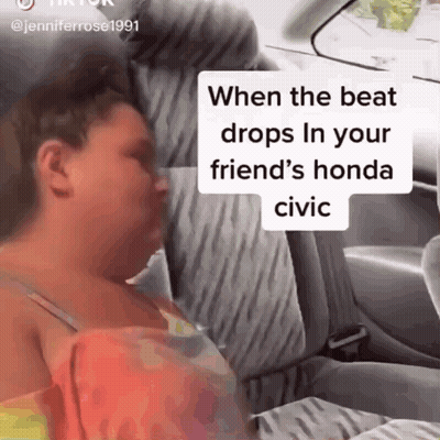 Woman In Car When Beat Drops In Friend's Honda Civic GIF