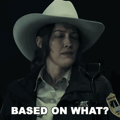 Woman In Cowboy Hat Asking Based On What GIF