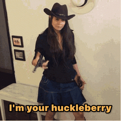 Woman In Cowboy Hat Holding Gun I'm Your Huckleberry GIF