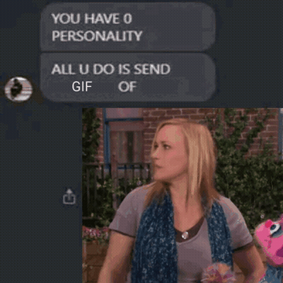 Woman In Front Of Brick Building Saying You Have 0 Personality All U Do Is Send Gif