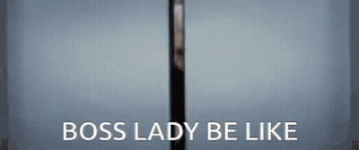 Woman In Front Of Glass Door Saying Boss Lady Be Like GIF
