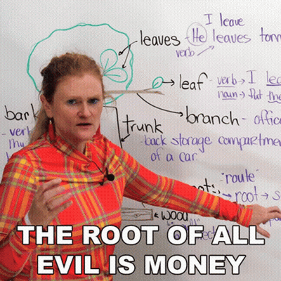 Woman In Front Of Whiteboard Saying The Root Of All Evil Is Money GIF