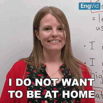Woman in Front of Whiteboard Says I Do Not Want to Be at Home