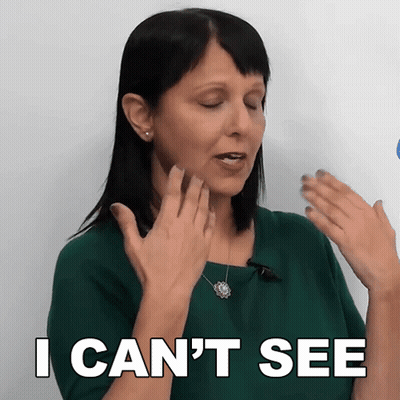 Woman In Green Shirt Says I Can't See GIF
