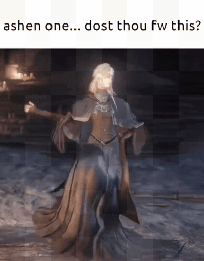 Woman in Long Dress Ashen One Dost Thou Fw This