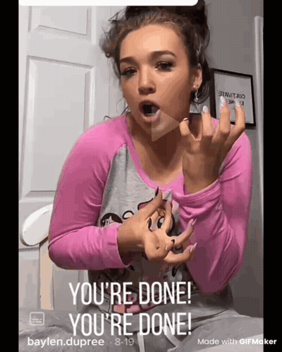 Woman In Pink Shirt Saying Youre Done GIF