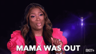 Woman In Pink Shirt With Text Mama Was Out GIF