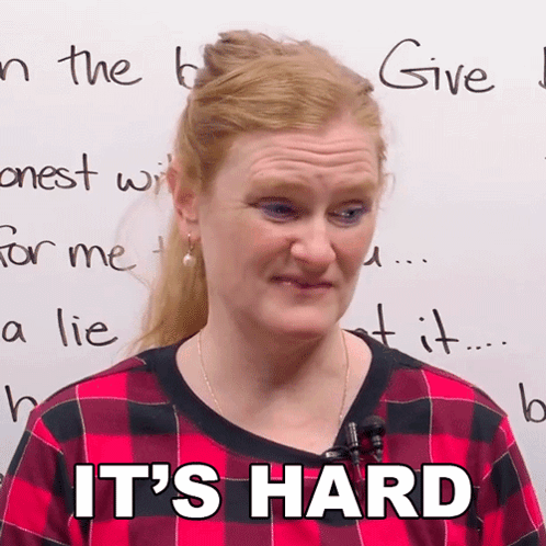 Woman In Plaid Shirt Says It's Hard GIF