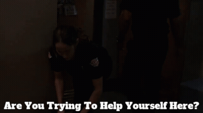 Woman In Police Uniform With Are You Trying To Help Yourself Here GIF