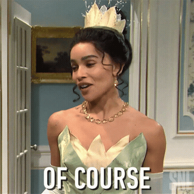 Woman In Princess Costume Saying Of Course GIF