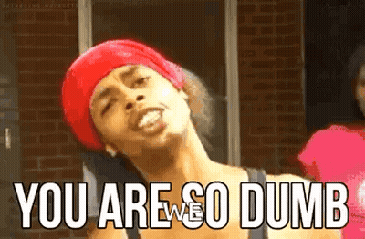 Woman In Red Hat And Bandana Saying You Are So Dumb GIF