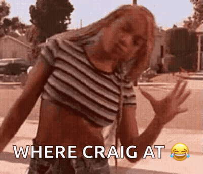 Woman In Striped Crop Top Saying Where Craig At GIF