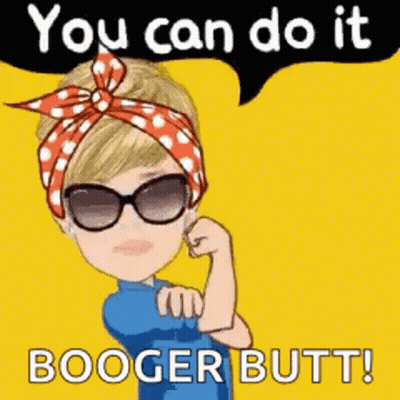 Woman In Sunglasses And Bandana Flexing Saying You Can Do It Booger Butt GIF