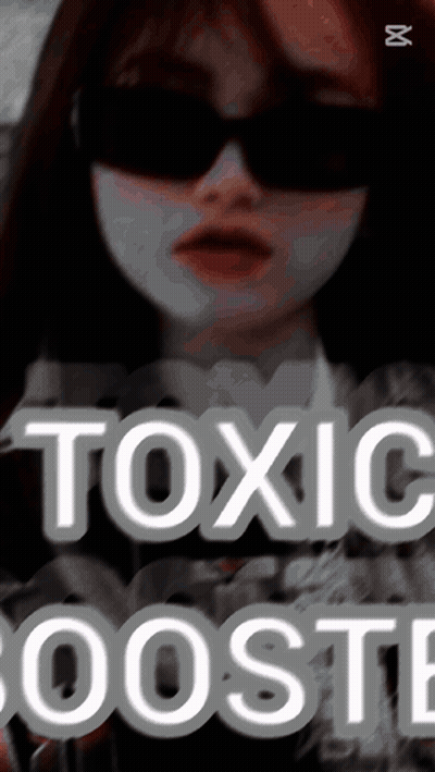 Woman In Sunglasses Toxic Boost GIF