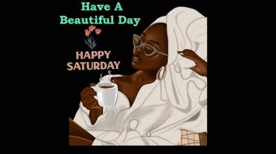 Woman In Towel Holding Coffee Have A Beautiful Day Happy Saturday GIF