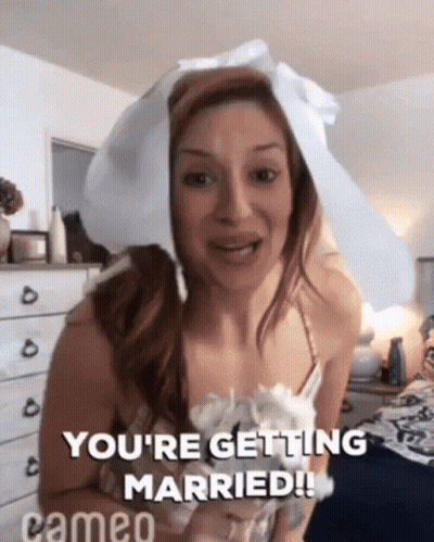 Woman In Wedding Dress Says You're Getting Married GIF
