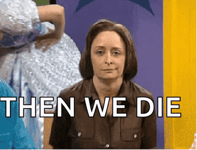 Woman In White Dress Says Then We Die GIF