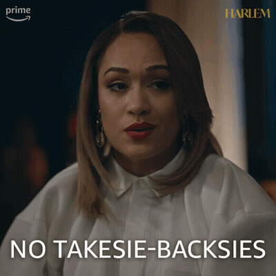 Woman In White Shirt No Takesie-Backsies GIF
