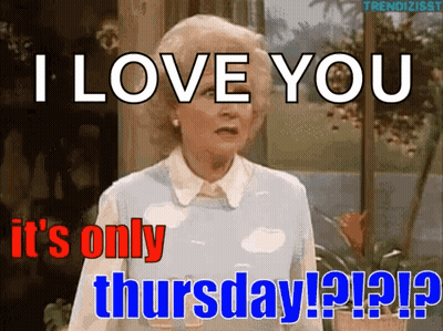 Woman In White Shirt Saying It's Only Thursday GIF