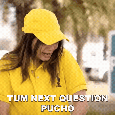 Woman In Yellow Polo And Hat Says Tum Next Question Pucho GIF