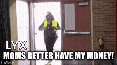Woman In Yellow Vest Saying Lyx Moms Better Have My Money GIF