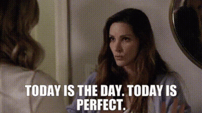 Woman Looking In Mirror Today Is The Day Today Is Perfect GIF