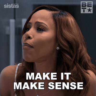 Woman Make It Make Sense Sistas Logo GIF