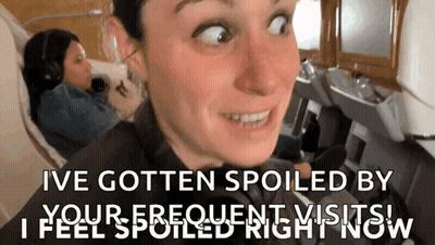 Woman Making Funny Face Ive Gotten Spoiled By Your Frequent Visits GIF