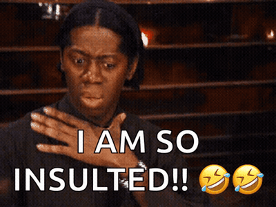 Woman Making Funny Face Saying I Am So Insulted GIF