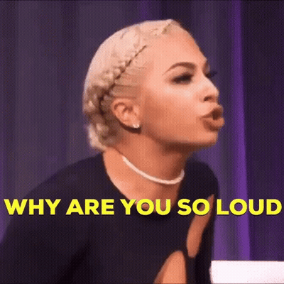 Woman Making Funny Face Saying Why Are You So Loud GIF