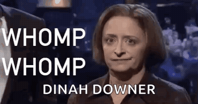 Woman Making Funny Face Whomp Whomp Dinah Downer GIF