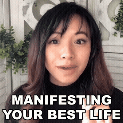 Woman Manifesting Her Best Life GIF