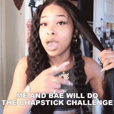 Woman Mouth Open Me And Bae Will Do The Chapstick Challenge GIF