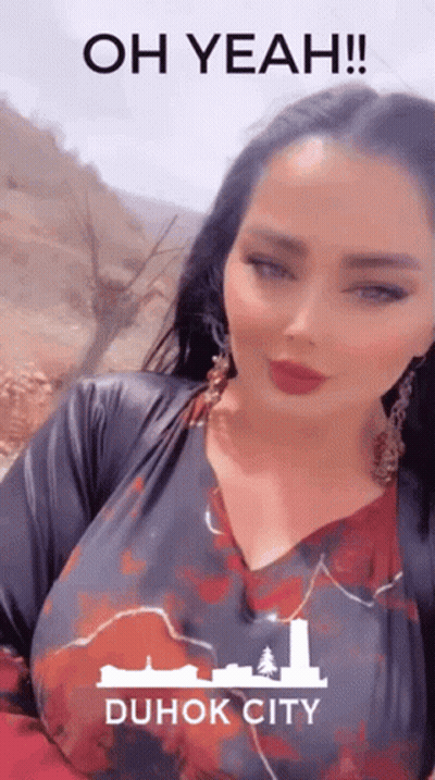 Woman Oh Yeah Duhok City GIF