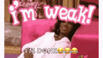 Woman On Pink Couch Says I'm Weak! I'm Done GIF