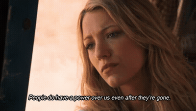 Woman: People Do Have A Power Over Us Even After They're Gone GIF
