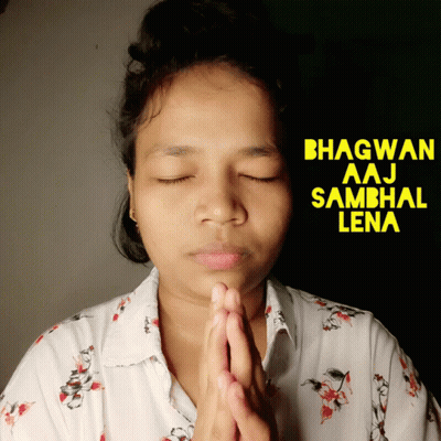 Woman Praying Eyes Closed Bhagwan Aaj Sambhal Lena GIF