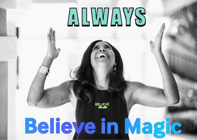 Woman Raising Arms Always Believe In Magic GIF