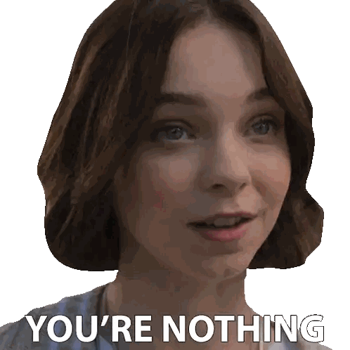 Woman's Face Saying You're Nothing Sticker
