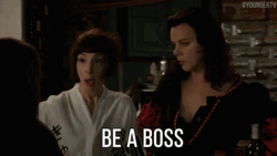 Woman Saying Be A Boss Lady GIF